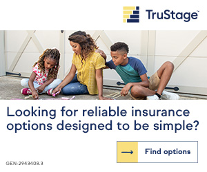 TruStage Insurance Agency. For simple and reliable insurance, we've got you covered